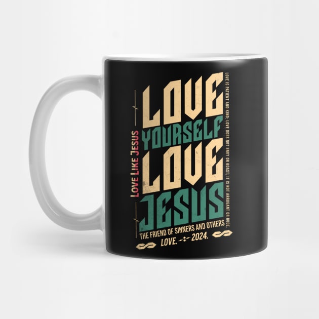 Love Jesus & Yourself by CloudEagleson